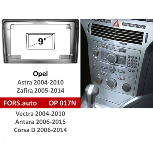 Перехідна рамка FORS.auto OP 017N для Opel Astra (9 inch, silver) 2004-2010