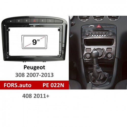 Перехідна рамка FORS.auto PE 011N для Peugeot 308 2007-2013/408 2011+ (9 inch, UV black)
