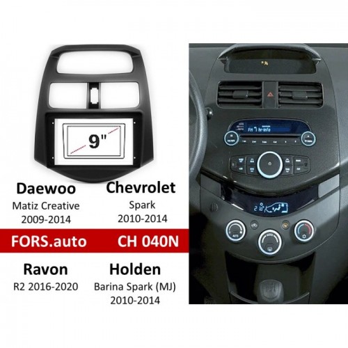 Перехідна рамка FORS.auto CH 040N для Daewoo Matiz Creative (9 inch, UV, black) 2009-2014