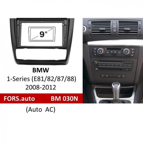 Перехідна рамка FORS.auto BM 030N для BMW 1-Series (E81/82/87/88) (9", Auto AC, black) 2008-2012
