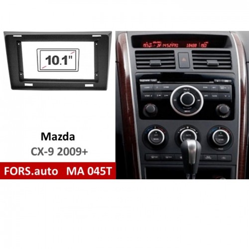 Перехідна рамка FORS.auto MA 045T для Mazda CX-9 (10.1 inch, black) 2009+