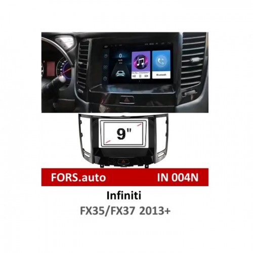 Перехідна рамка FORS.auto IN 004N для Infiniti FX35/FX37 (9 inch, UV black) 2013+