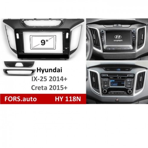 Перехідна рамка FORS.auto HY 118N для Hyundai IX-25 2014+/Creta 2015+ (9 inch, black+silver)