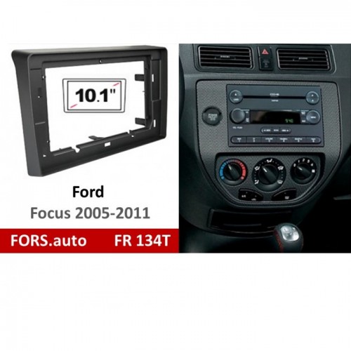 Перехідна рамка FORS.auto FR 134T для Ford Focus (10.1 inch, anthracite) 2005-2011
