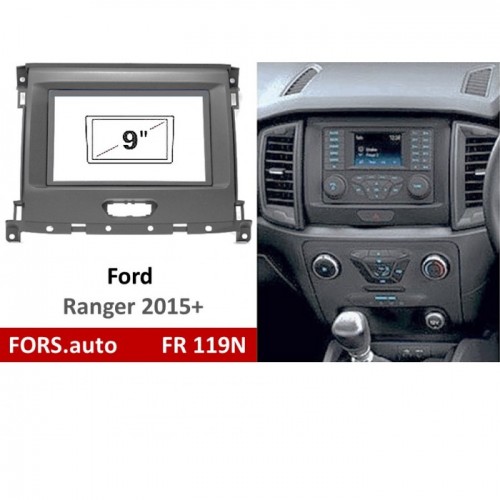 Перехідна рамка FORS.auto FR 119N для Ford Ranger (9 inch, high-end, grey) 2015+
