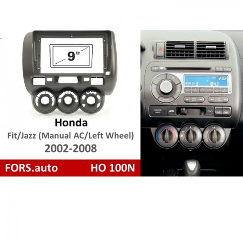 Перехідна рамка FORS.auto HO 100N для Honda Fit/Jazz (9 inch, LHD, Manual AC, dark grey) 2002-2008