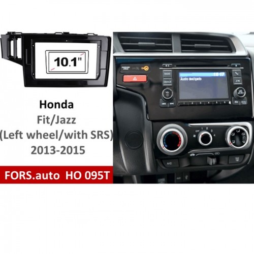 Перехідна рамка FORS.auto HO 095T для Honda Fit/Jazz (10.1 inch, LHD, with SRS Hole, UV, black) 2013-2015