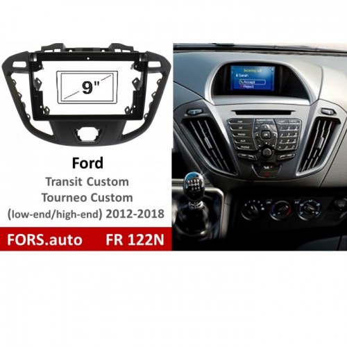Перехідна рамка FORS.auto FR 122N для Ford Transit Custom/Tourneo Custom (9 inch, low-end/high-end, black) 2012-2018