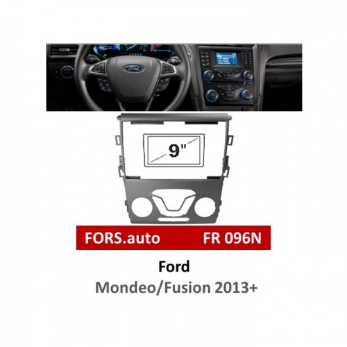 Перехідна рамка FORS.auto FR 096N для Ford Mondeo/Fusion (9 inch, grey) 2013+