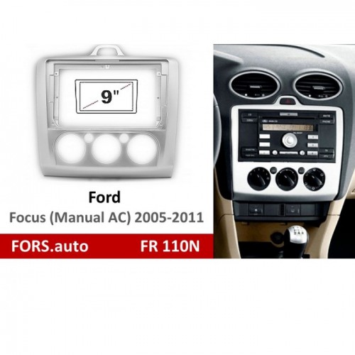 Перехідна рамка FORS.auto FR 110N для Ford Focus (9 inch, Manual AC, silver) 2005-2011